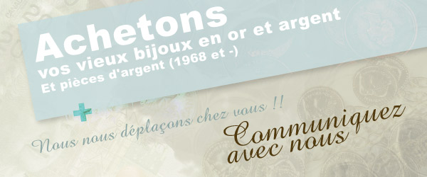 Nous achetons les vieux bijoux en or et pi&egrave;ces en argent