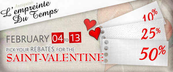Antique pick your rebates for the Saint-Valentine Antique pick your rebates for the Saint-Valentine