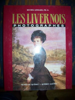 Les Livernois  photographes de Michel Lessard 1