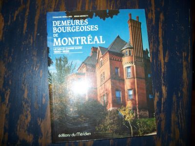 Demeures bourgeoises de Montréal 1