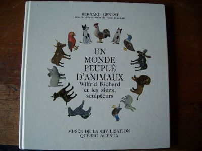 Un monde peupl&eacute; d'animaux Wilfrid Richard 1
