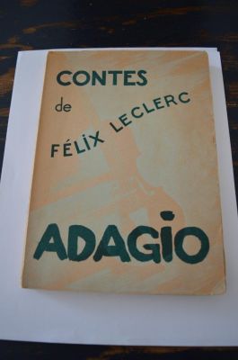 Contes de Felix Leclerc ADAGIO 1