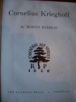 Cornelieus Krieghoff by Marius Barbeau 3