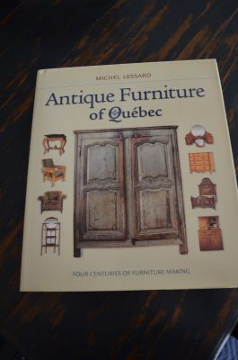 Michel Lessard Antique furniture of Quebec 1