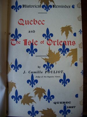 Quebec and the Isle of Orleans by the Honourable Justice Pouliot 2