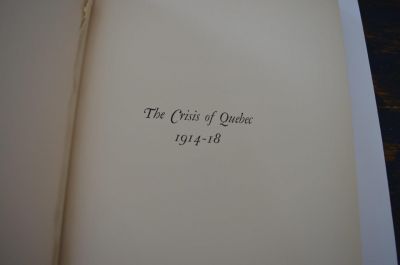 The Crisis of Quebec 1914-18 2