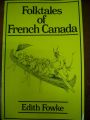 Folktales of French Canada1