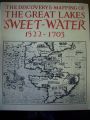 The discovery & mapping of the Great Lakes Sweet-Water